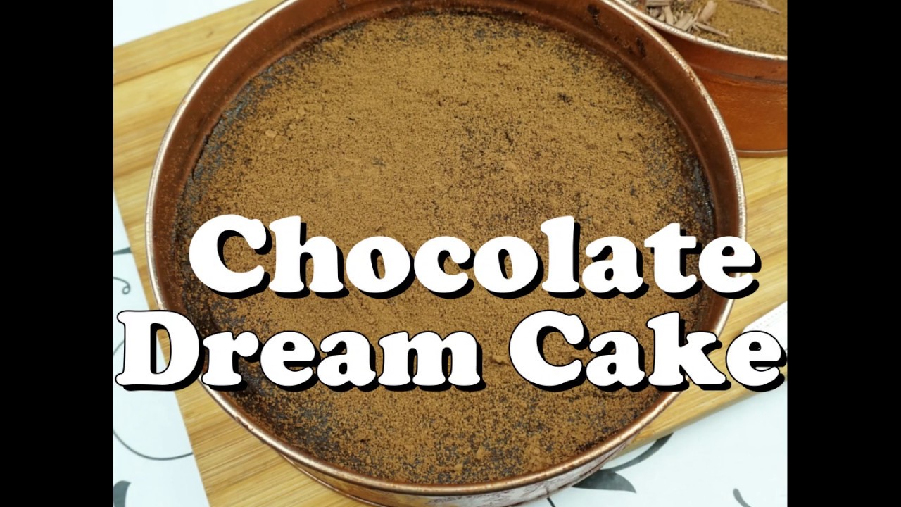 Chocolate Dream Cake