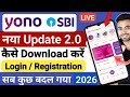 Yono SBI New Update 2026 Yono SBI New Update Me Login Registration Kaise Kare Yono SBI 2 0