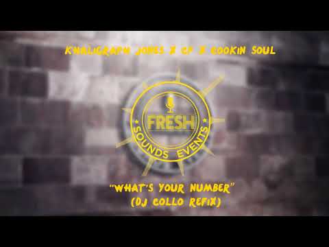 khaligrapgh jones x cp x Cookin soul_What's your name (Dj collo Refix)