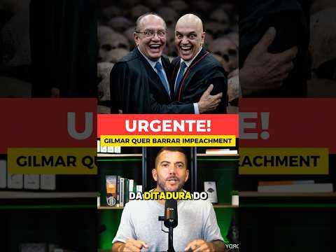 🚨 DITADURA TOTAL! GILMAR MENDES AVISA QUE O STF VAI ANULAR QUALQUER PROCESSO DE IMPEACHMENT