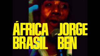 Jorge Ben - Xica da Silva