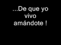 Vivo Amándote   Lalo Rodriguez LETRA - cleiber music Vivo Amándote   Lalo Rodriguez LETRA