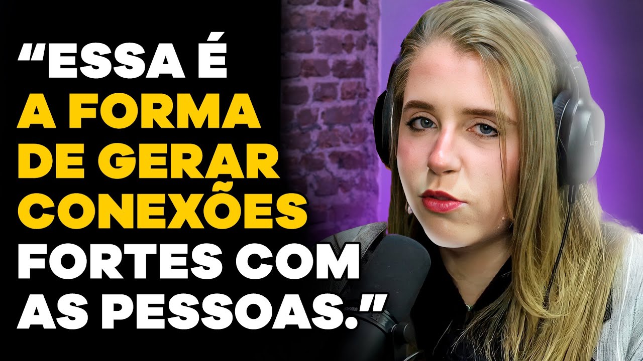 Como CRIAR CONEXÕES com as PESSOAS? (com Kathy Bartz) | PODCAST do MHM