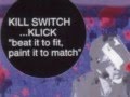 Kill Switch... Klick - Submission (original demo version)