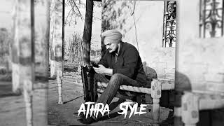 Athra Style ( Slowed + Reverb )   Sidhu Moosewala 