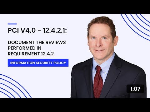 PCI v4.0 - 12.4.2.1: Document the Reviews Performed in Requirement 12.4.2