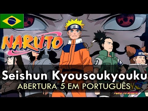 NARUTO - Abertura 5 em Português BR (Seishun Kyousoukyouku) || MigMusic