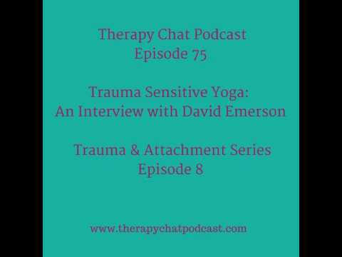 75: Trauma Sensitive Yoga