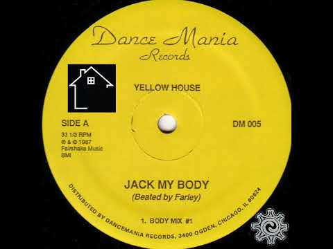 Yellow House "Jack My Body"