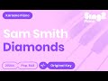 Sam Smith - Diamonds (Piano Karaoke)