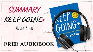 Summary of Keep Going by Austin Kleon | Free Audiobook
