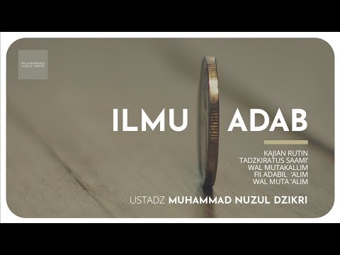 download lagu mp3 mp4 Ilmu Dan Adab, download lagu Ilmu Dan Adab gratis, unduh video klip Ilmu Dan Adab