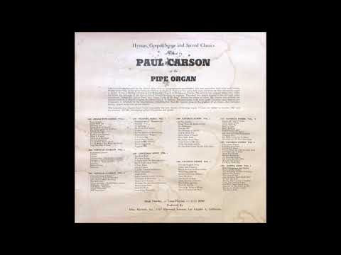 Favorite Hymns - Paul Carson Pipe Organ