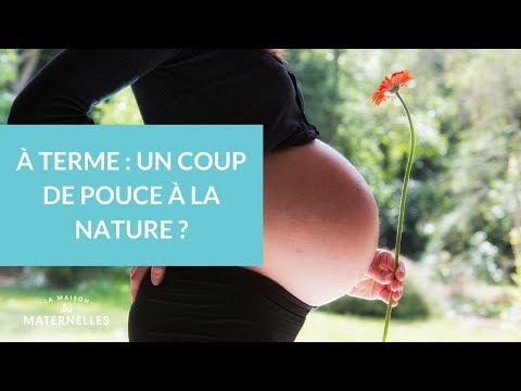 Tutorial: Full-term pregnancy, giving nature a helping hand - La Maison des maternelles #LMDM
