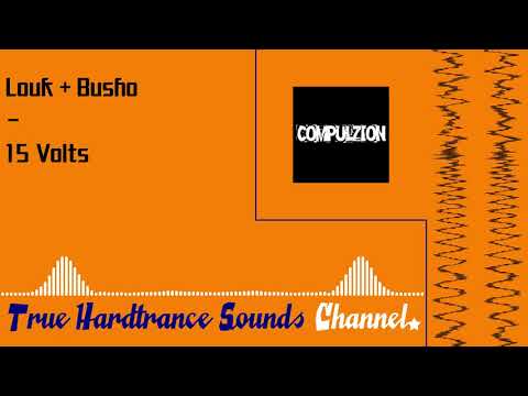 Louk + Busho - 15 Volts