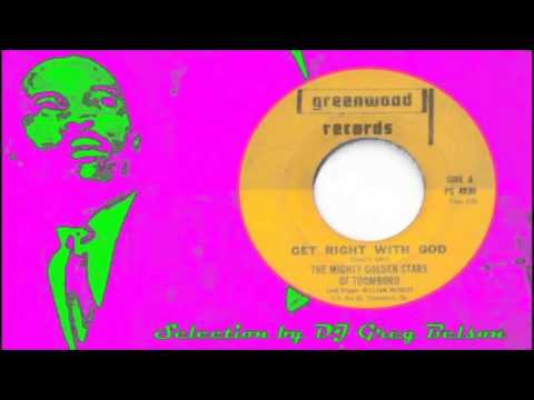 Gospel Deep Soul 45 - The Mighty Golden Stars of Toomboro - 'Get right with God'