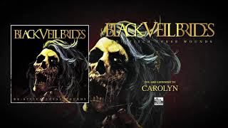 BLACK VEIL BRIDES - Carolyn