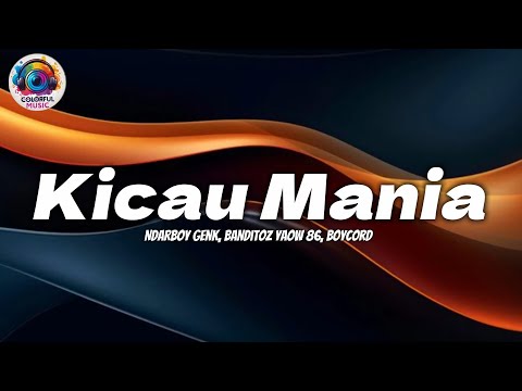 BoyCord, Ndarboy Genk, Banditoz Yaow 86 - KICAU MANIA (Lyrics) 