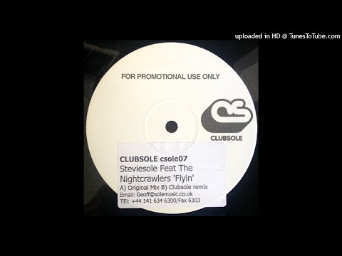 Stevie Sole Feat. The Nightcrawlers | Flyin' (Original Mix)