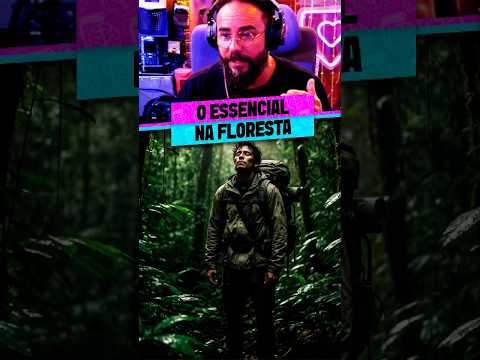 COMO SOBREVIVER NA FLORESTA?