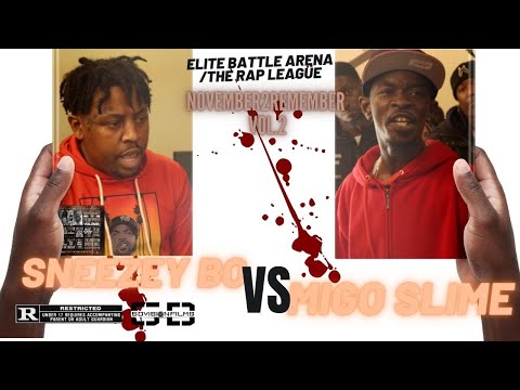 SNEEZEY BO VS MIGO SLIME (EBA/TRL PRESENTS: "NOVEMBER 2 REMEMBER VOL.2")