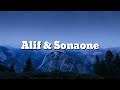 Alif & SonaOne - Pun Boleh (lirik video)