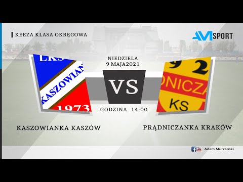 Kaszowianka Kaszów vs Prądniczanka Kraków