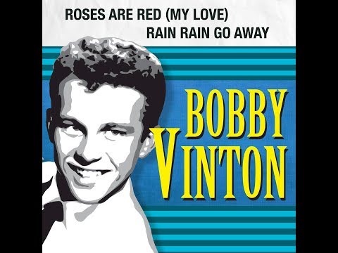 Rain, Rain Go Away - Bobby Vinton