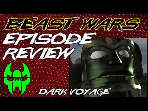 Dark Voyage - Beast Wars Episode Review 20