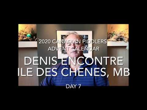Day 7 - Denis Encontre - 2020 Canadian Fiddlers’ Advent Calendar