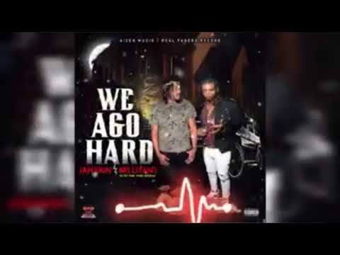 Jah Vain Ft Millitant - We Ago Hard [Into The Fire Riddim] May 2019