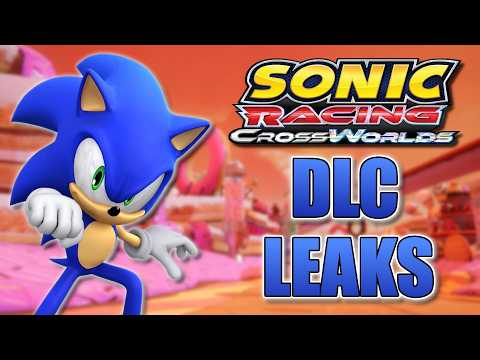 Sonic Racing CrossWorlds Massive DLC Leaks