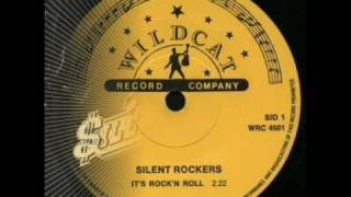 Silent Rockers - It's Rock'n Roll