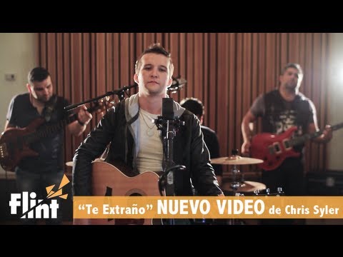 Chris Syler - Te Extraño - NUEVO VIDEO OFICIAL