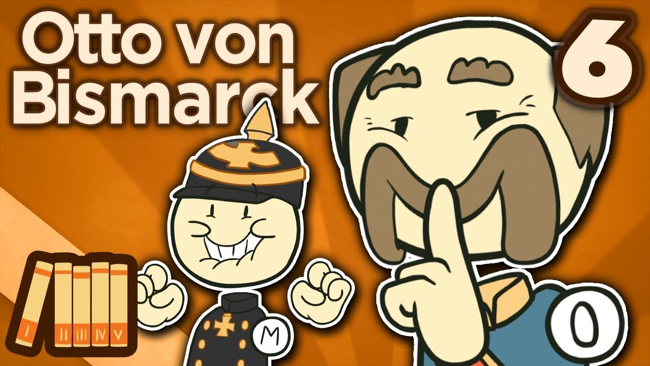 Otto von Bismarck - VI: Germany! - Extra History
