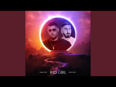 BAD GIRL
