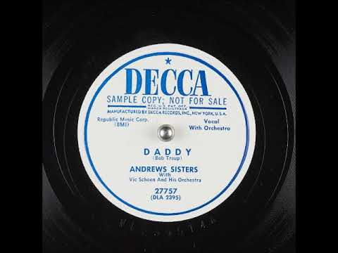 Daddy ~ Andrews Sisters with Vic Schoen and His Orchestra (1951)