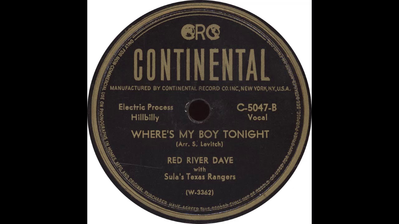 Continental C 5047-B - Where's My Boy Tonight - Red River Dave