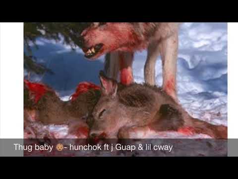 Thug baby -hunchok ft jguap & lil C way