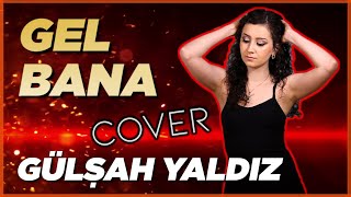 Mustafa Sandal - Gel Bana (Gülşah Yaldız Cover)