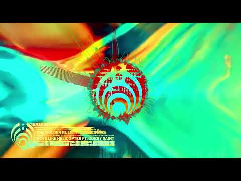Bassnectar - Move Like Helicopter ft. Bobby Saint ⊛ [The Golden Rule]