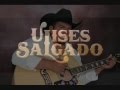 Ulises Salgado - Eres Todo Para Mi