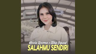 Download lagu Salahmu Sendiri mp3