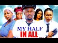 MY HALF IN ALL Complete Season 5 6 ZUBBY MICHAEL 2024 Movie