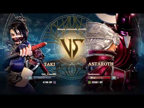 SOULCALIBUR 6 - Gab_LuanBR (Taki) vs Gontranno (Astaroth) [Ranked Match]