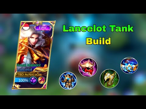 Lancelot Tank Build || Lancelot New Meta Tank Build Gameplay Mlbb