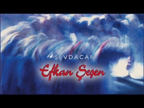 Efkan Şeşen - Sevdacan - [Official Music Video © 1995 Ses Plak]