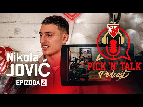 KK Crvena zvezda Meridianbet podcast - Pick 'N' Talk | S2, Epizoda 2: Nikola Jović