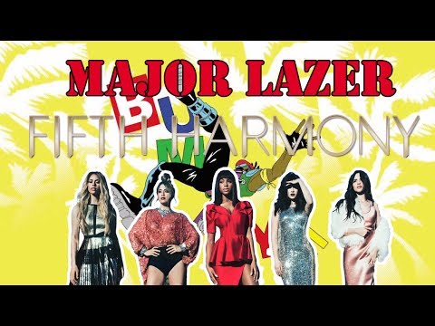 Fifth Harmony & Major Lazer Mix: Watch Out For This & Fifth Harmony's Greatest Hits