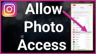 How To Allow Instagram Access To Photos